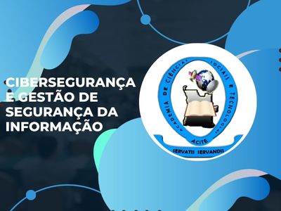 ACITE – Curso – Cibersegurança e Gestão de Segurança da Informação