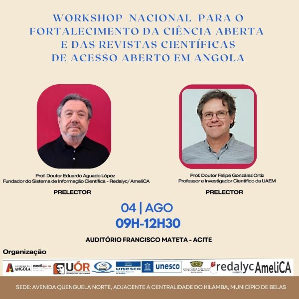 Workshop: O Fortalecimento da Ciência Aberta e das Revistas Cientificas de Acesso Aberto em Angola